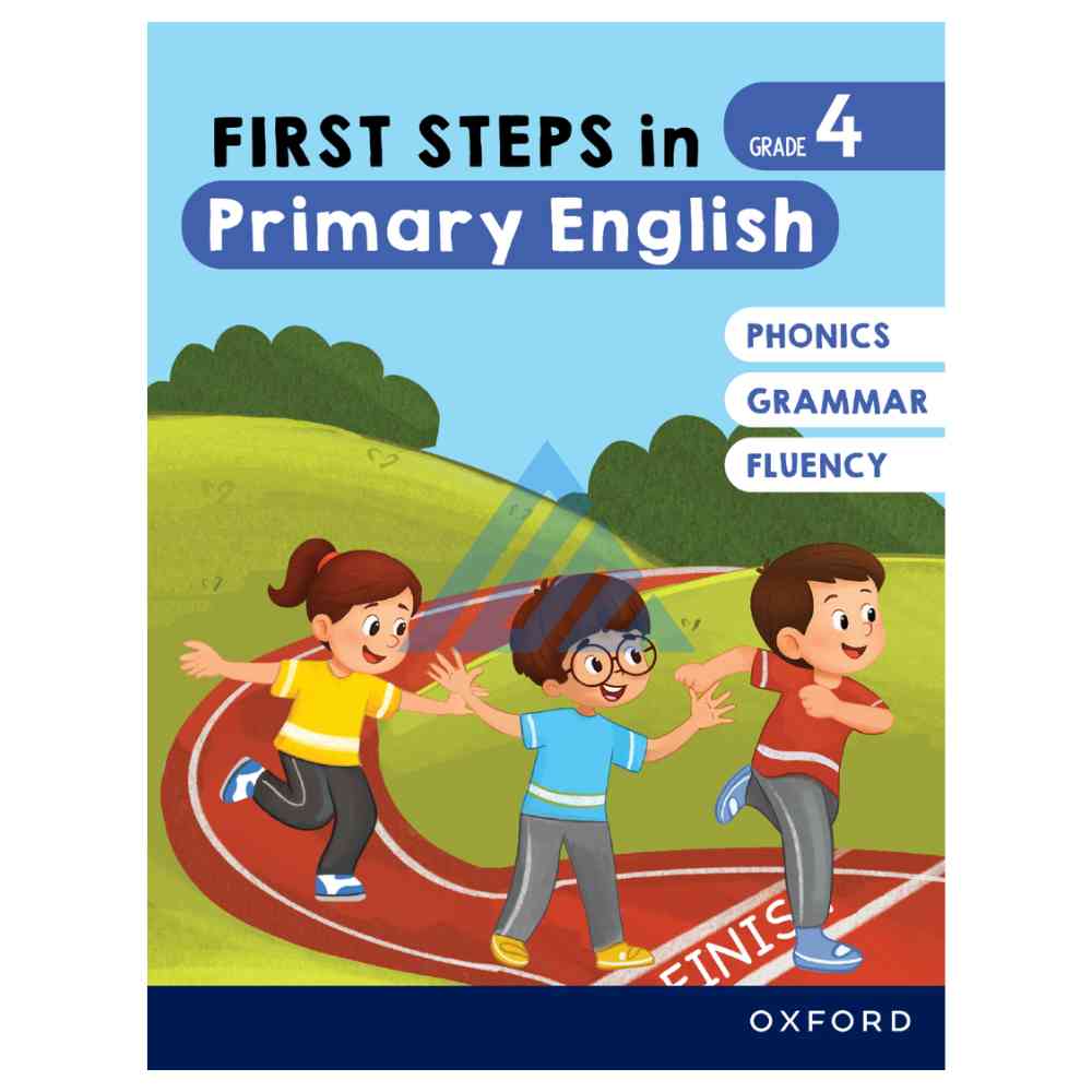 First Steps in Primary English Book 4 (O and A levels)
