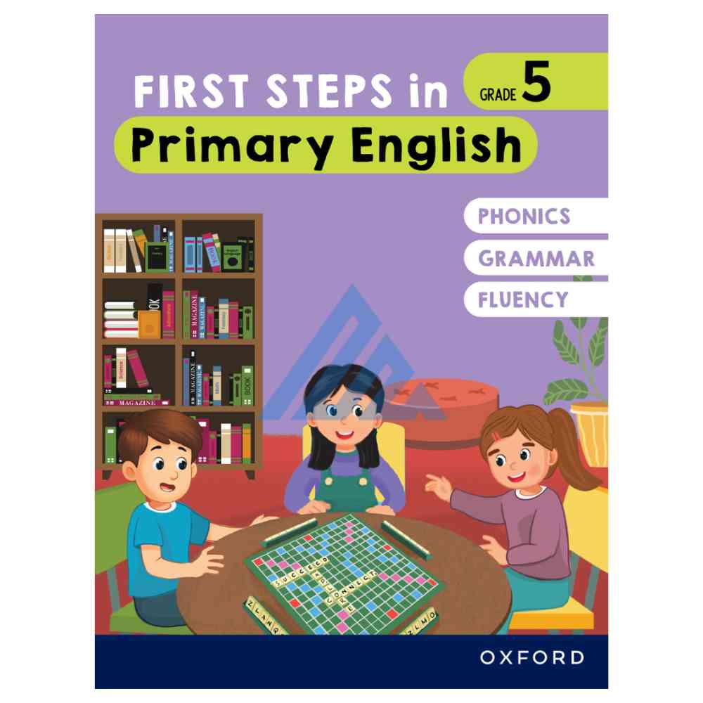 First Steps in Primary English Book 5 (O and A levels)