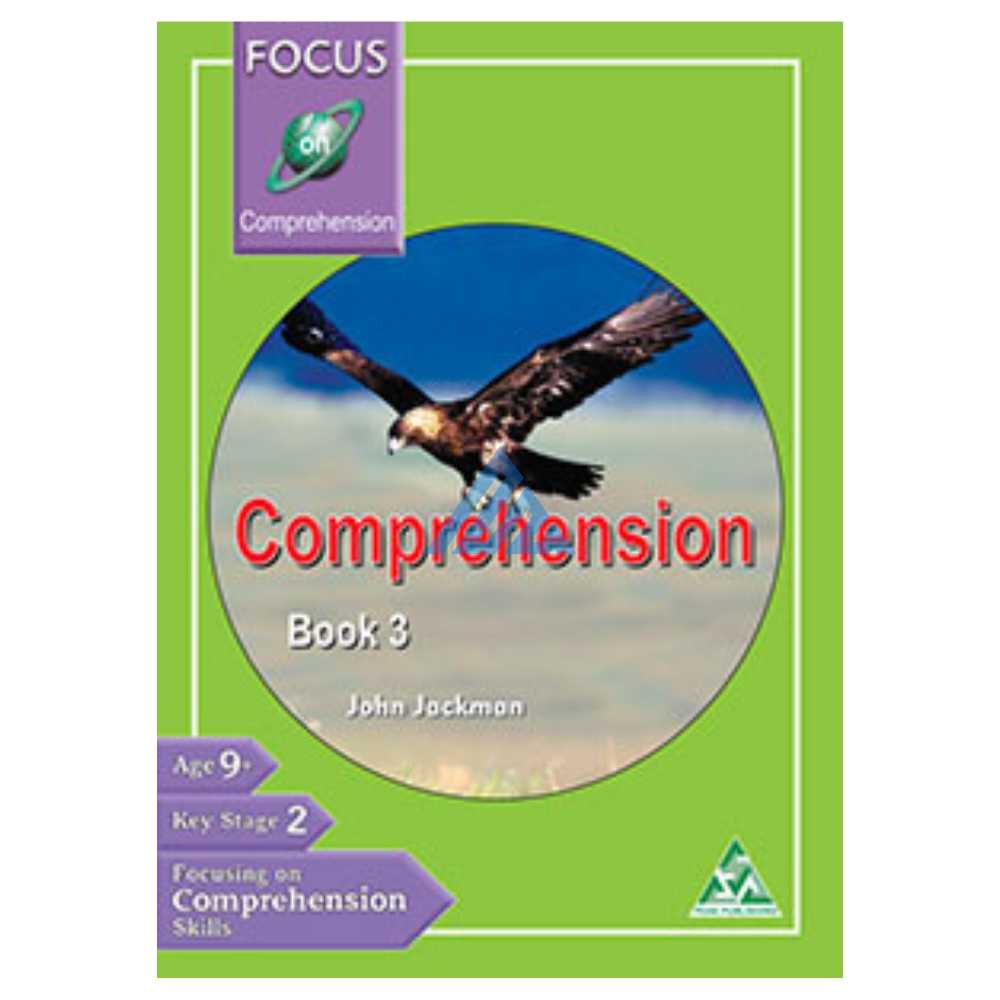 Focus On Comprehension Book 3 (O and A levels)