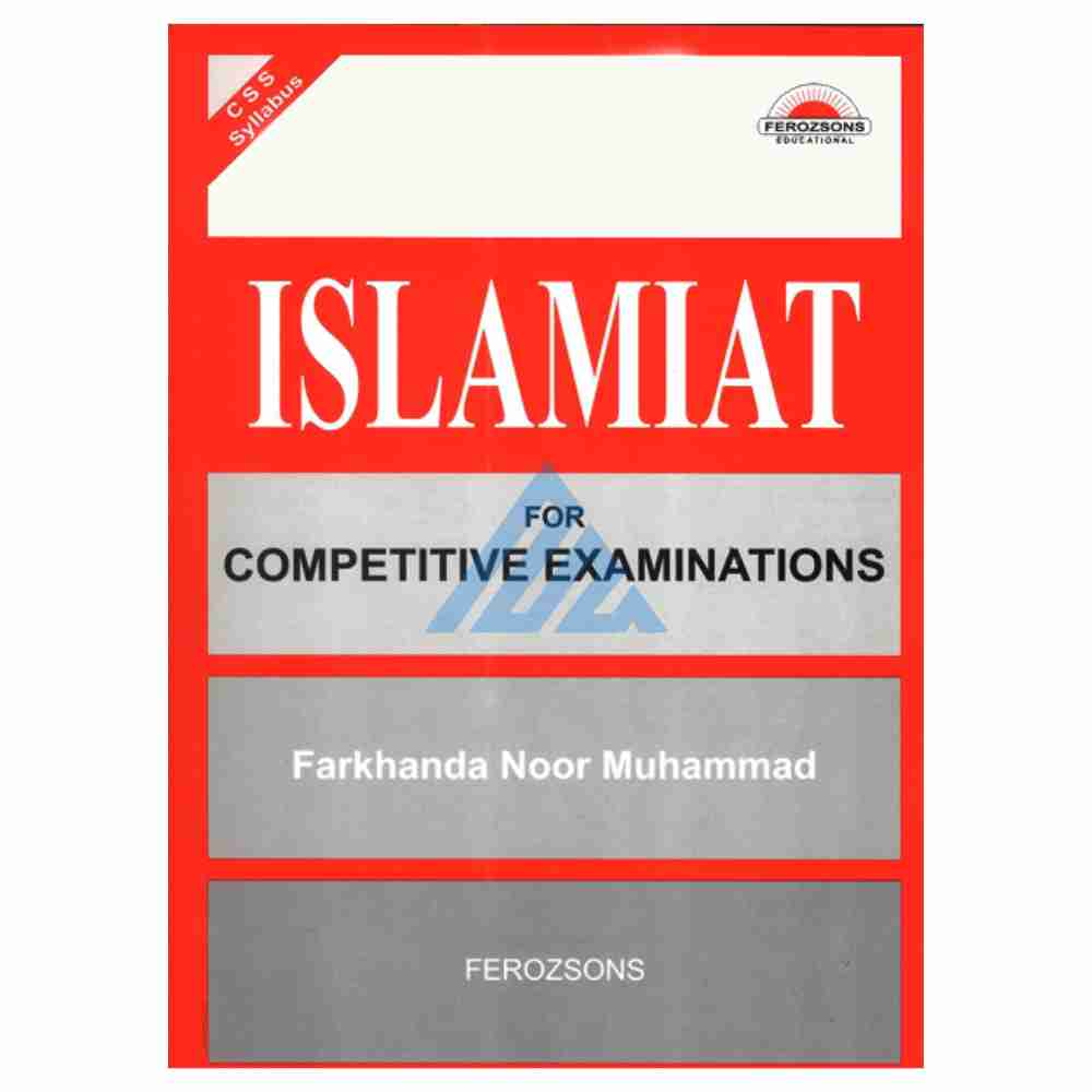 Islamiat For Competitive Examinations – Feroz Sons
