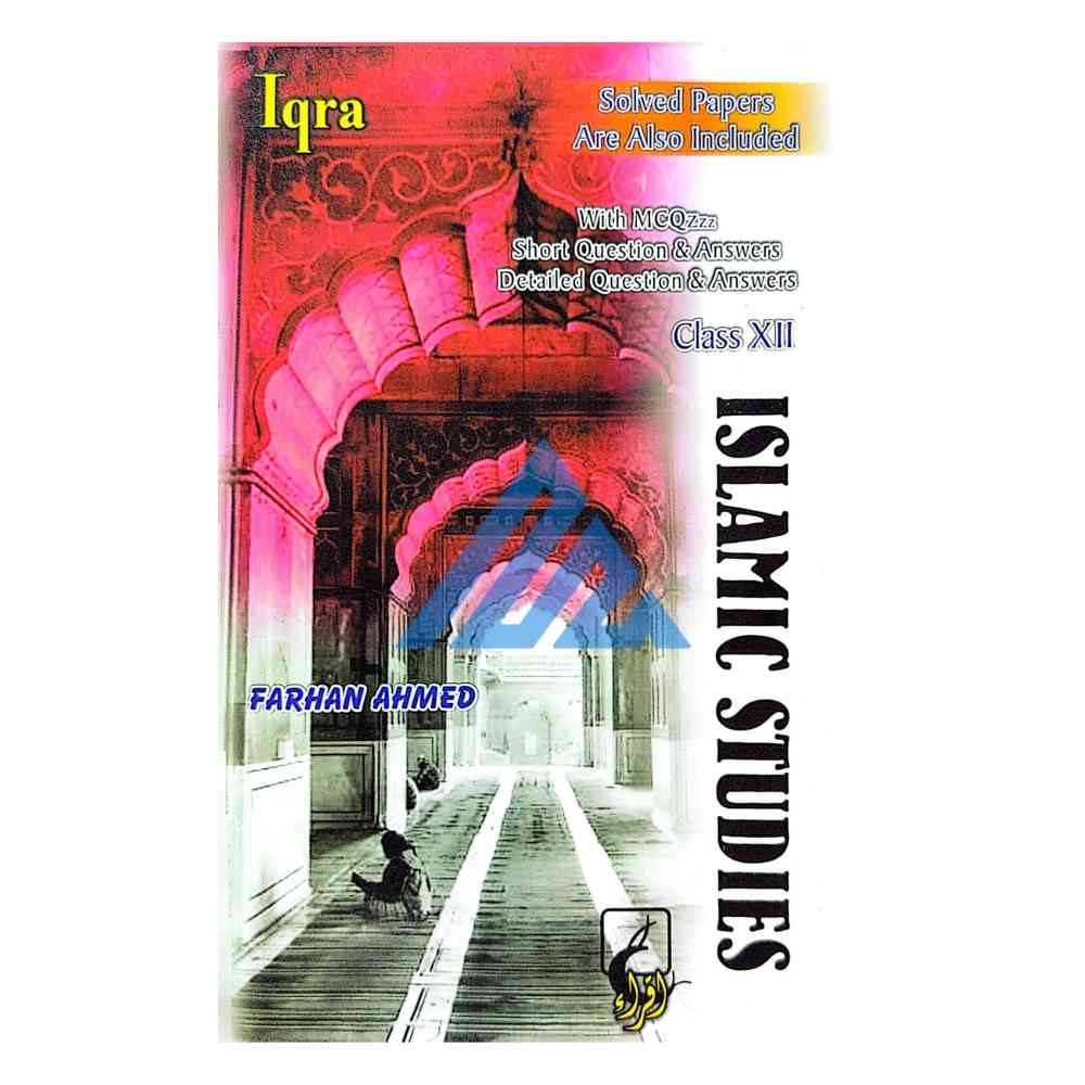 Islamic Studies Guide For Class 12 - Iqra