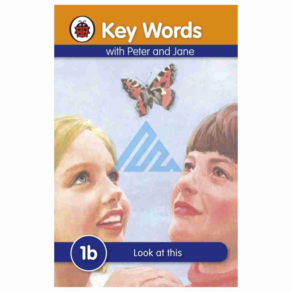 Ladybird Key Words Peter & Jane 1B (O and A levels)