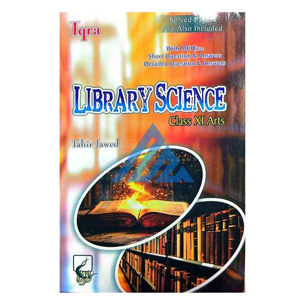 Library Science Guide For Class 11 - Iqra