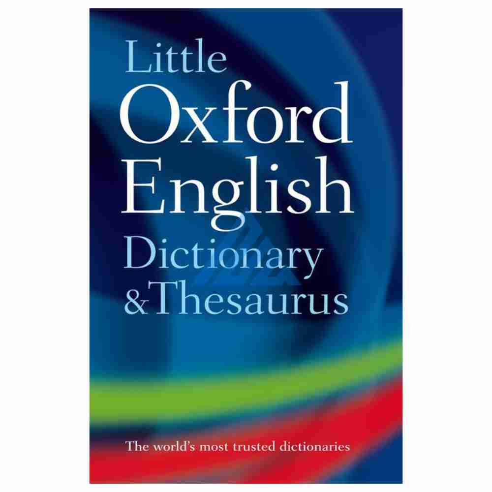 Little Oxford English Dictionary & Thesaurus