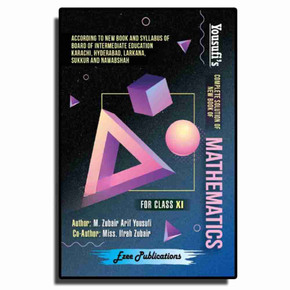 Mathematics For Class 11 – Yousufi