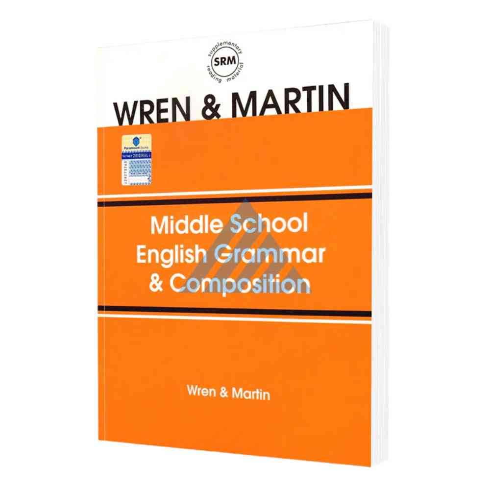 Middle School English Grammar & Composition by Wren & Martin (O and A levels)