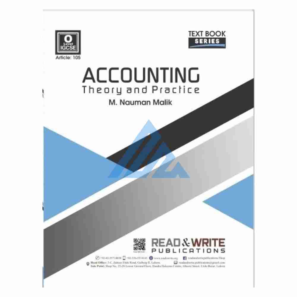 O Level & IGCSE Accounting Theory & Practice Textbook – Nauman Malik