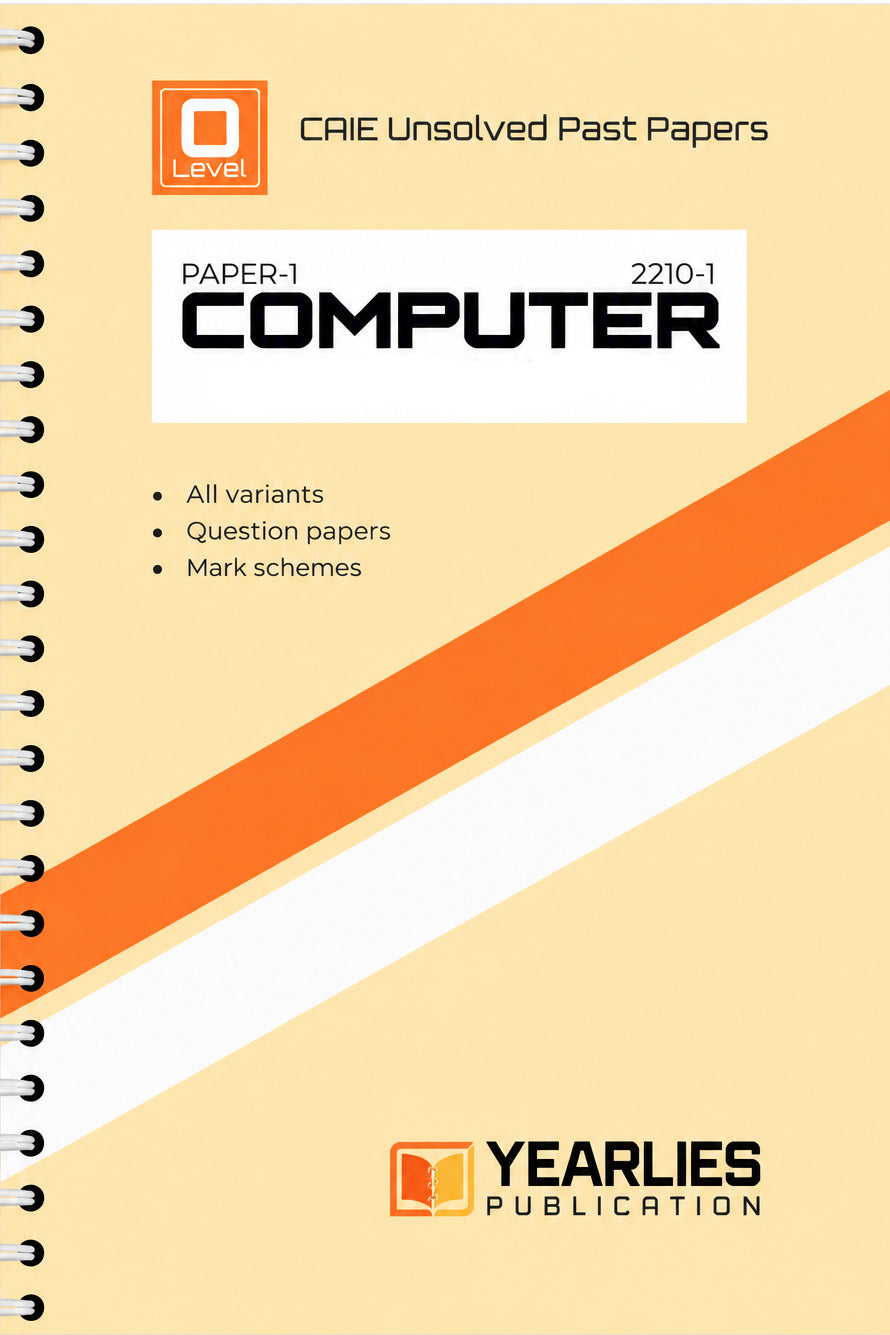 O Level Computer Science Paper 1 Yearly Unsolved Past Papers