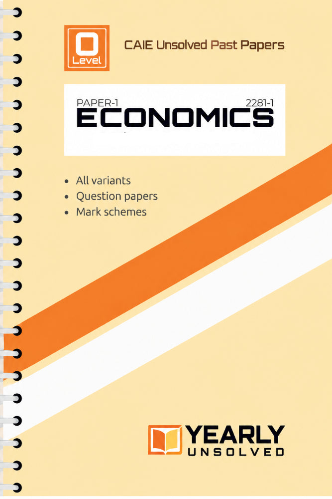 O Level Economics Paper 1 Yearly Unsolved Past Papers