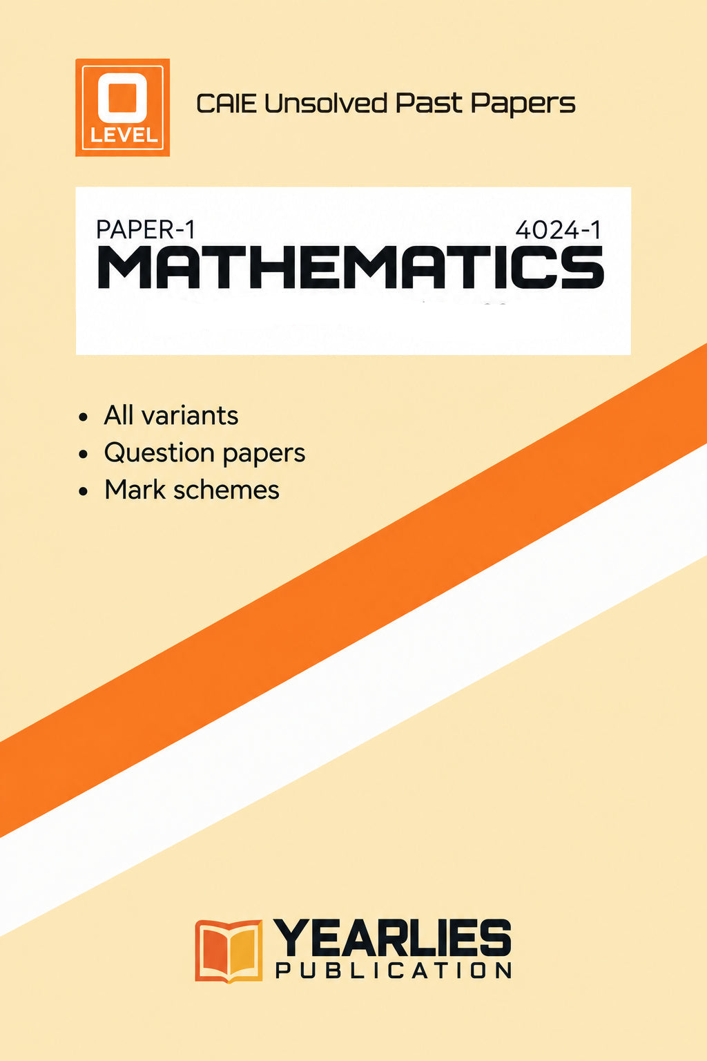 O Level Mathematics Paper 1 Yearly Unsolved Past Papers