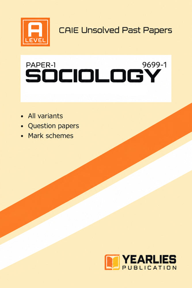 A Level Sociology Paper 1 Yearly Unsolved Past Papers