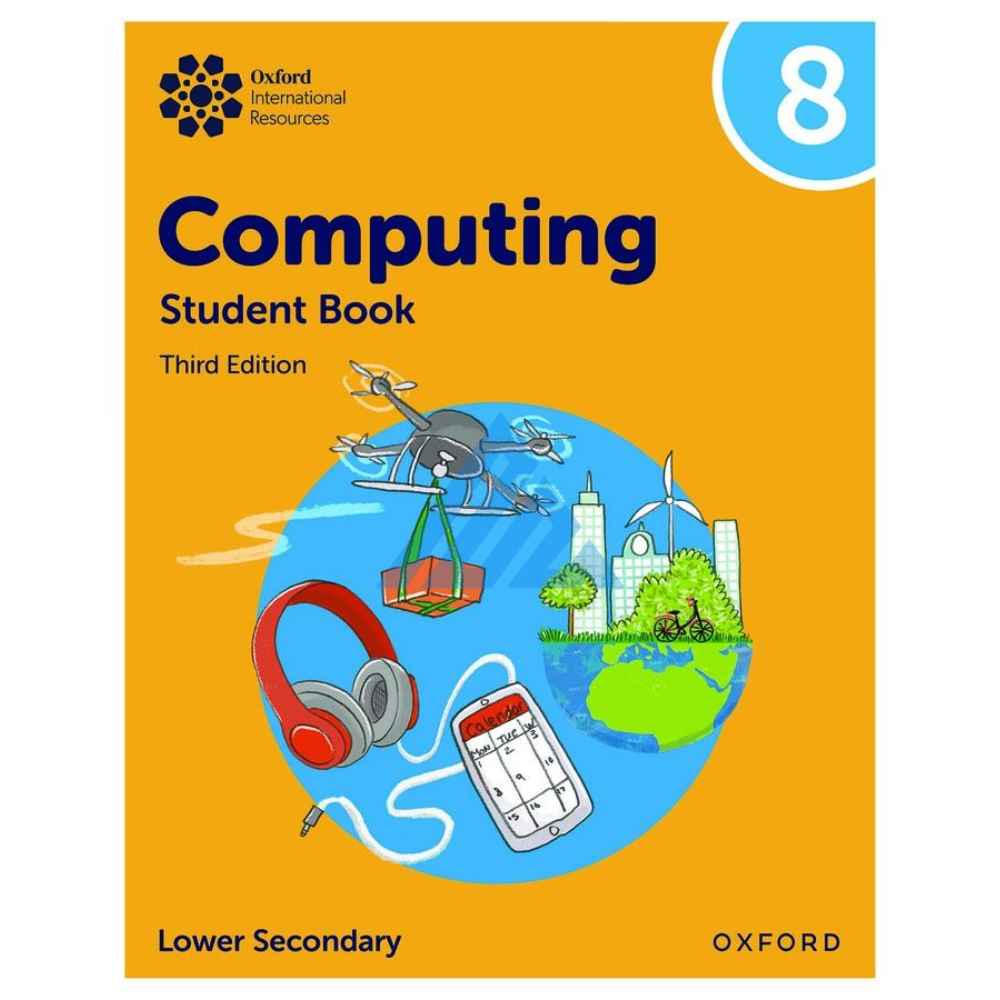 Oxford International Lower Secondary Computing Book 8 (Third Edition)