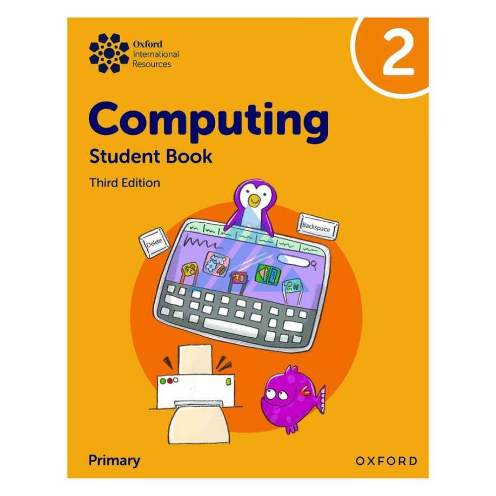 Oxford International Primary Computing Book 2 (Third Edition)