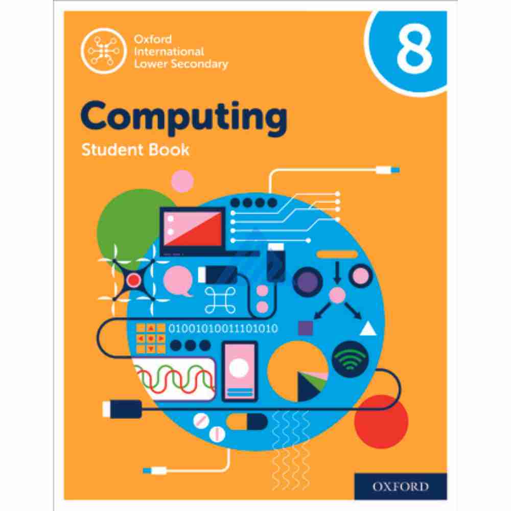 Oxford International Lower Secondary Computing Book 8