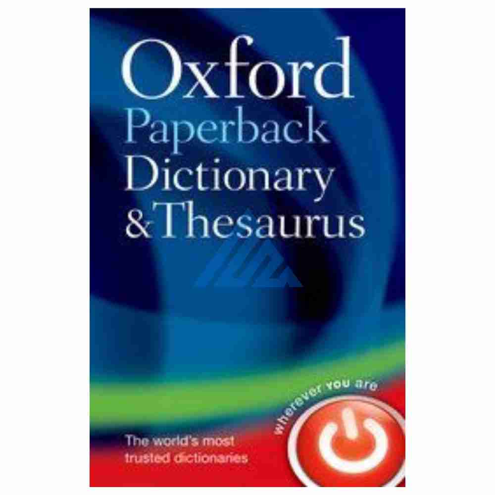 Oxford Paperback Dictionary & Thesaurus