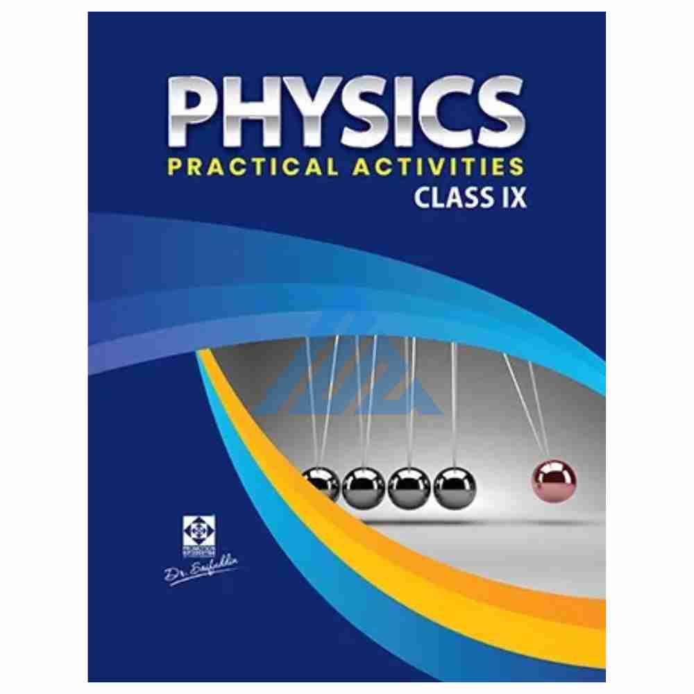 Physics Practical With Journal For Class 9 - Dr. Saifuddin