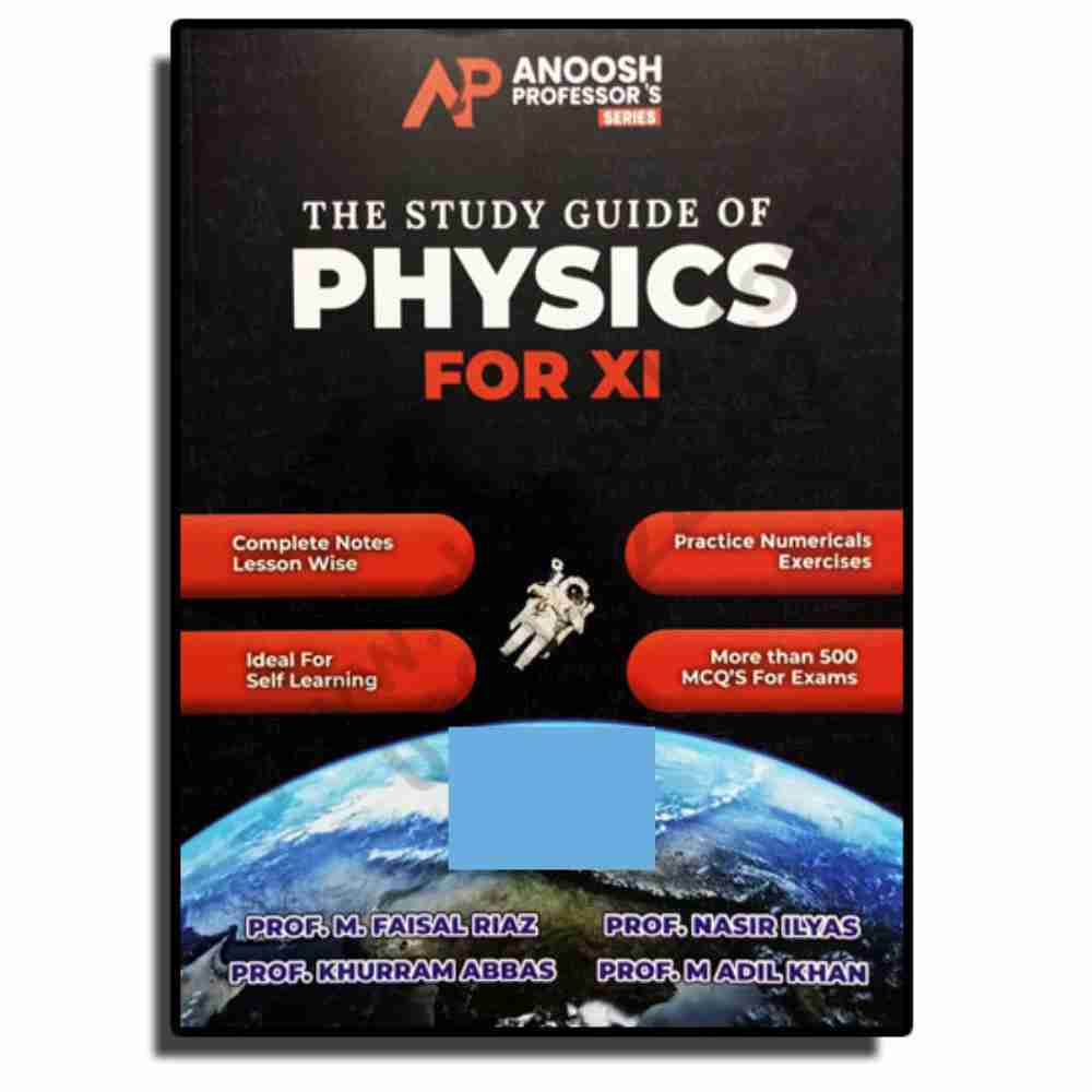 Physics For Class 11 - Anoosh