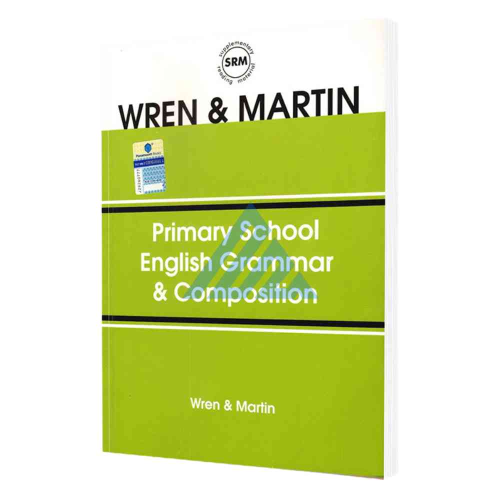Primary School English Grammar & Composition by Wren & Martin (O and A levels)