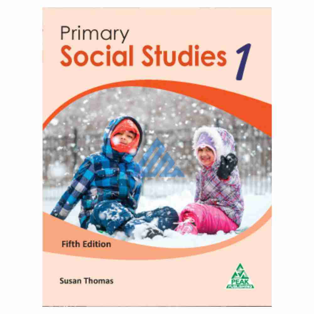 Primary Social Studies Book 1 - Peak Publishing