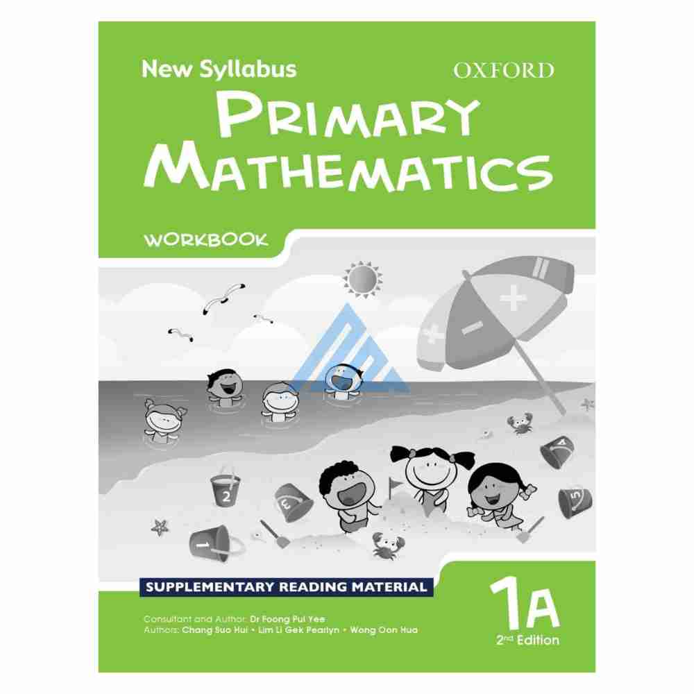 New Syllabus Primary Mathematics Workbook 1A