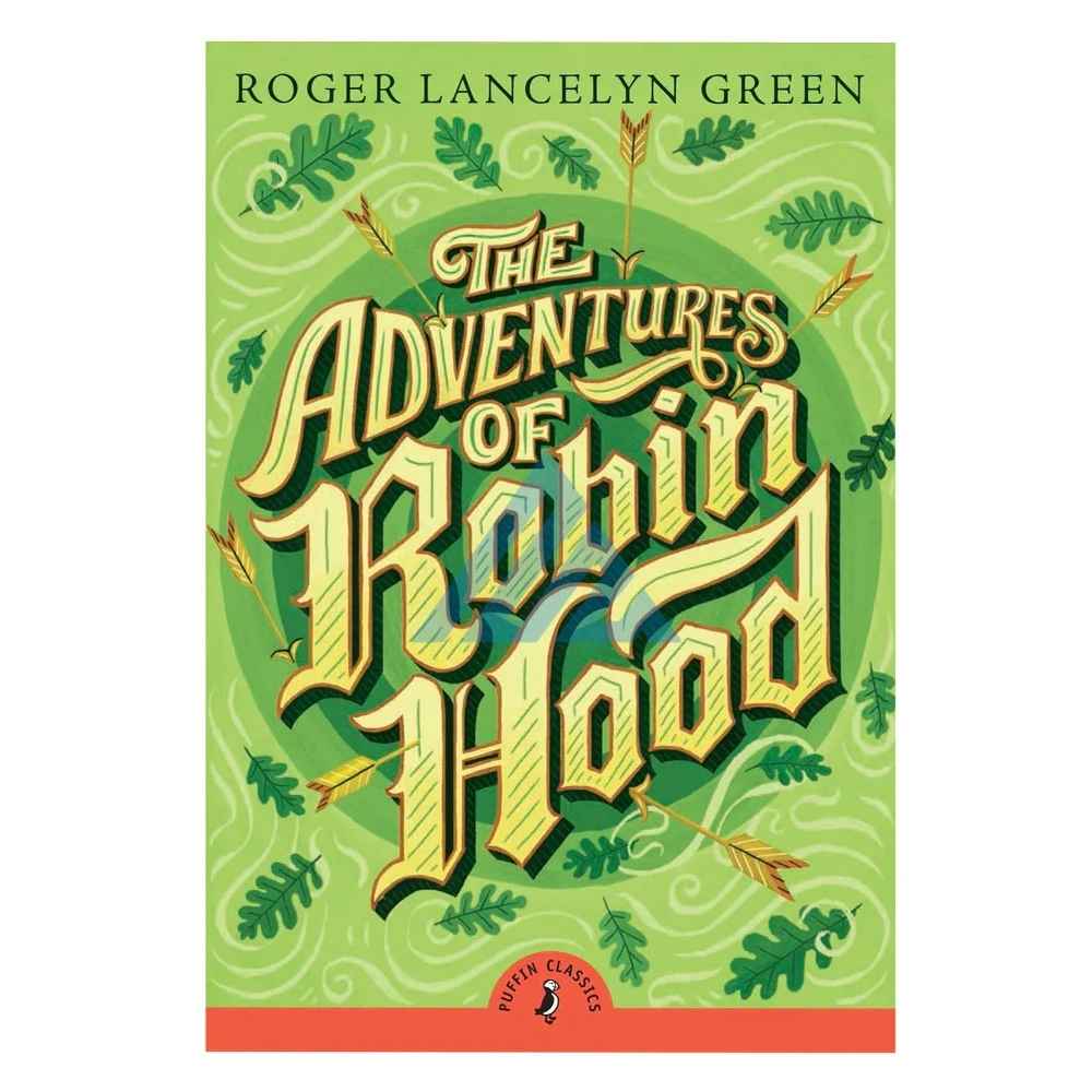 The Adventures of Robinhood - Puffin Classics