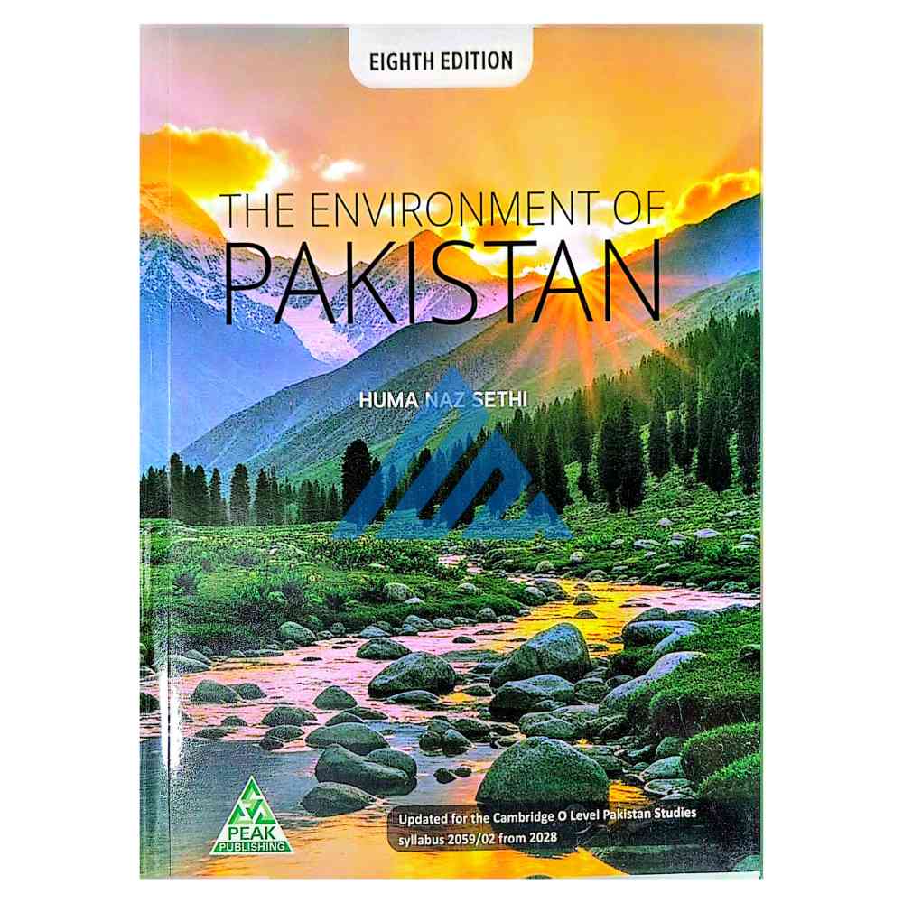 The Environment of Pakistan by Huma Naz Sethi (8th Edition)