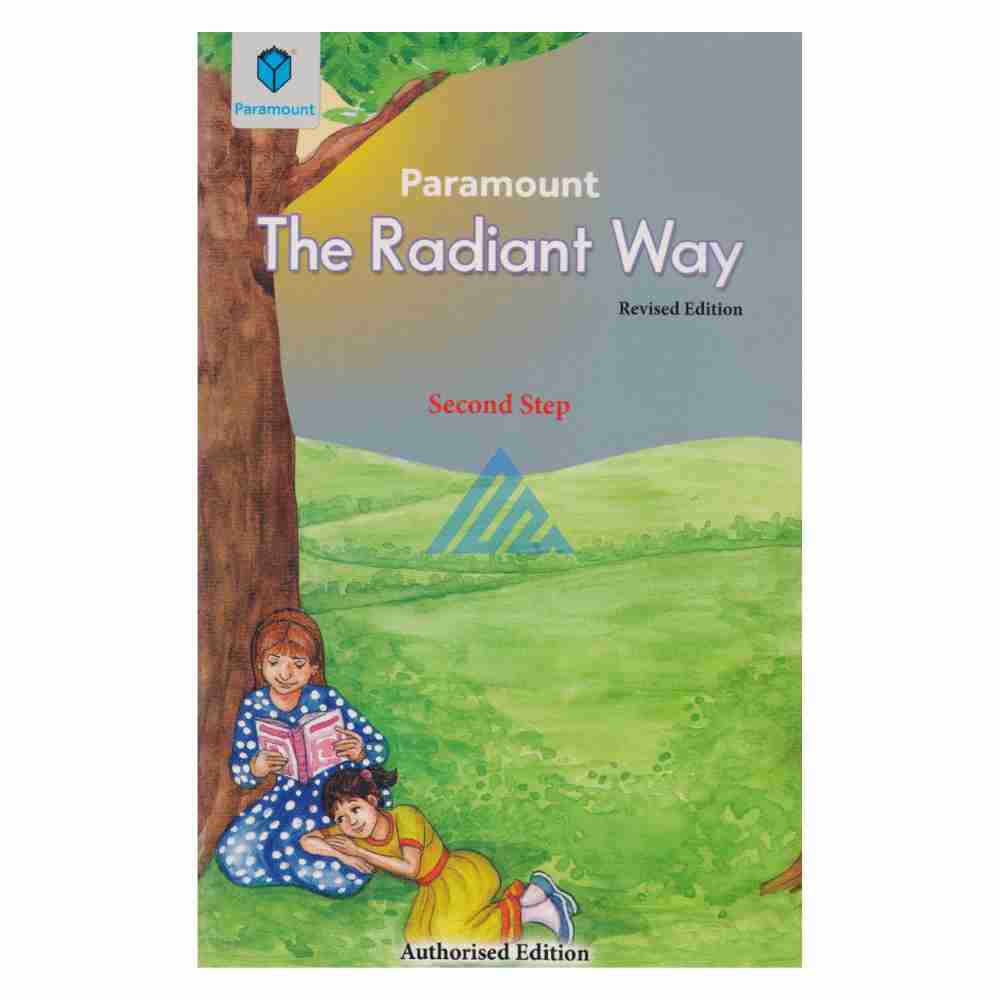 The Radiant Way Second Step (O and A levels)