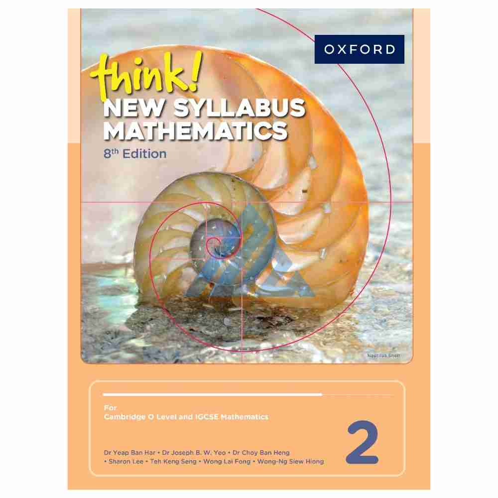 think! New Syllabus Mathematics Book 2 (8th edition) (O and A levels)