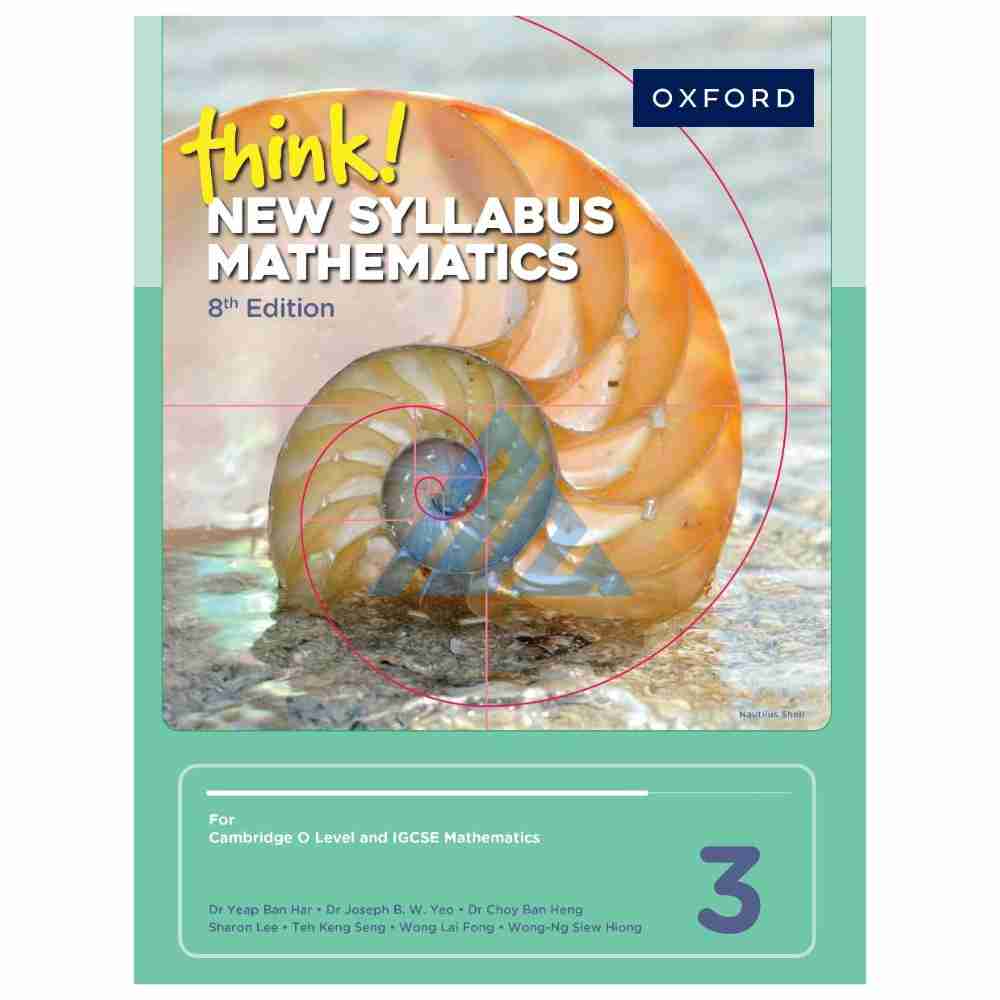 think! New Syllabus Mathematics Book 3 (8th edition) (O and A levels)