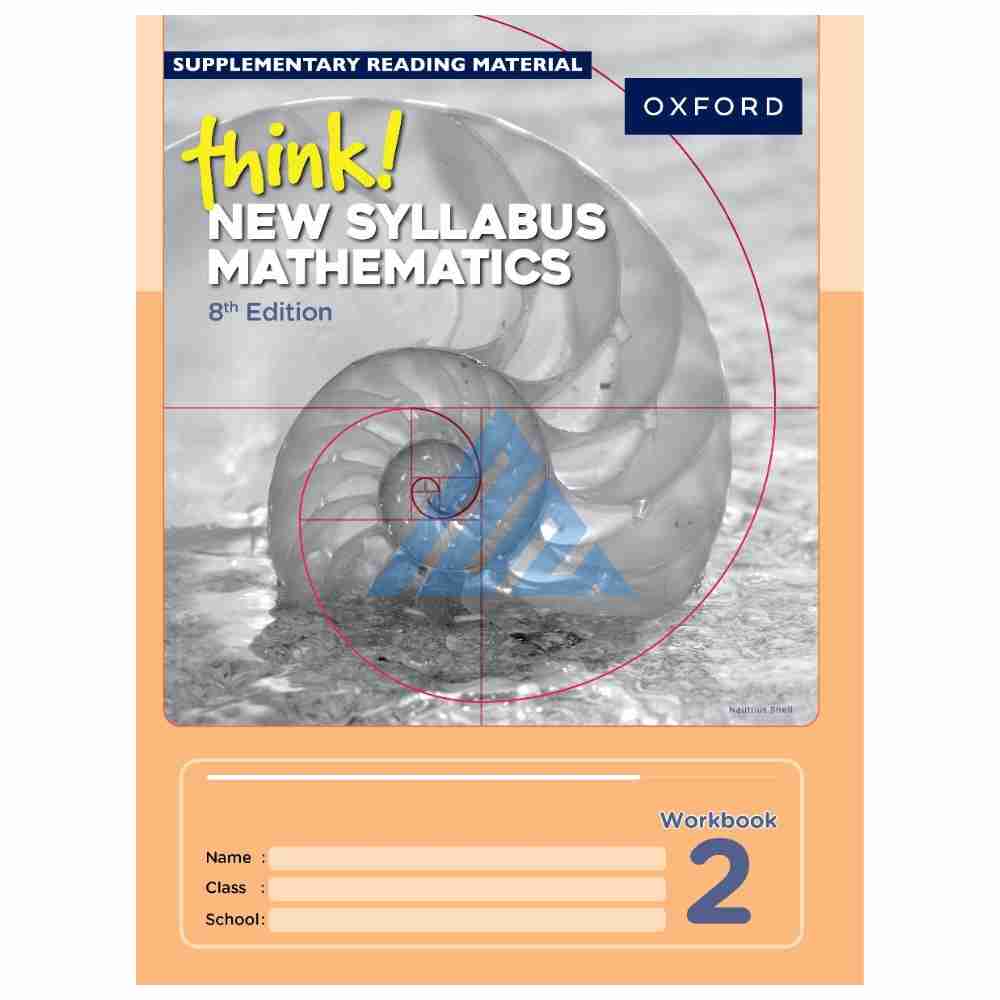 think! New Syllabus Mathematics Workbook 2 (8th edition) (O and A levels)