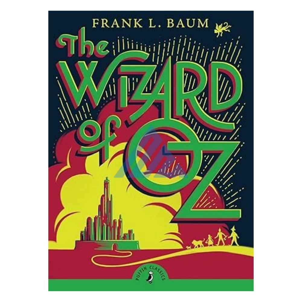 The Wizard Of Oz - Puffin Classics