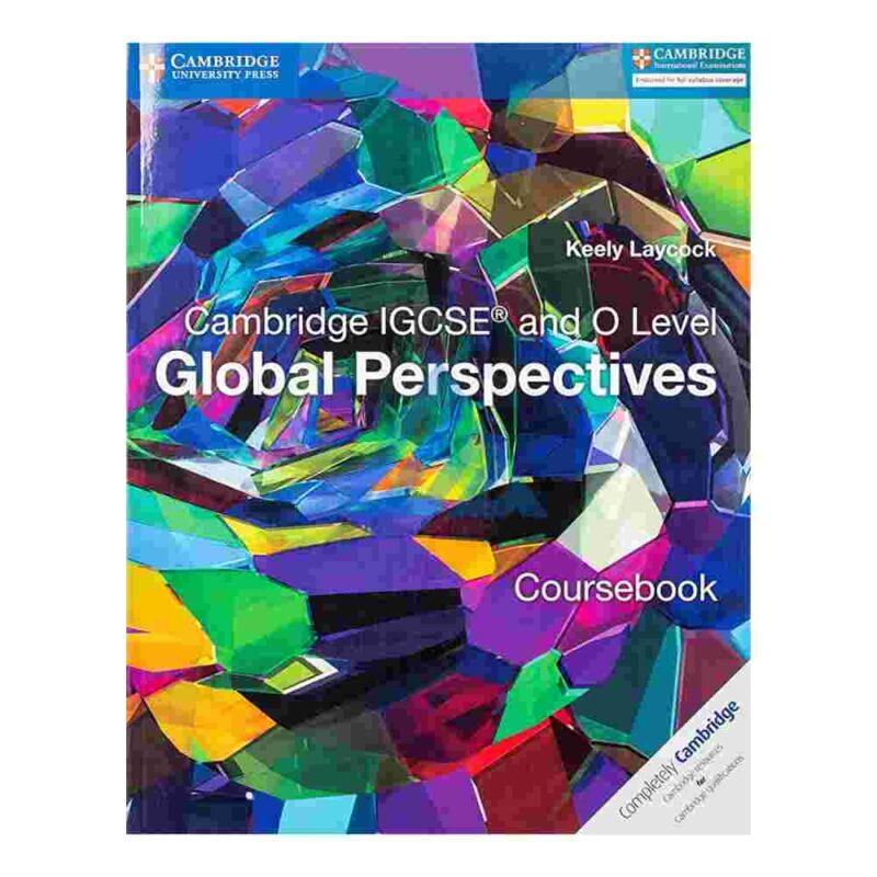 Cambridge igcse and o level global perspectives coursebook maryam