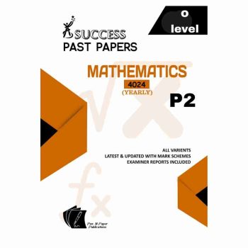 O-LEVEL-MATHEMATICS-PAPER-2-YEARLY-UNSOLVED-PAST-PAPERS-WITH-MARKING-SCHEMES